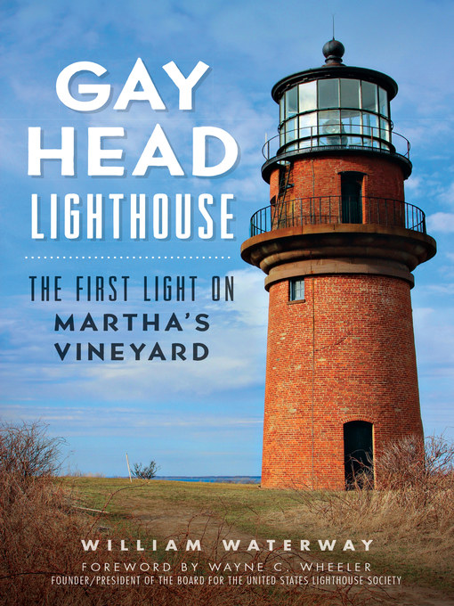 Title details for Gay Head Lighthouse by William Waterway - Available